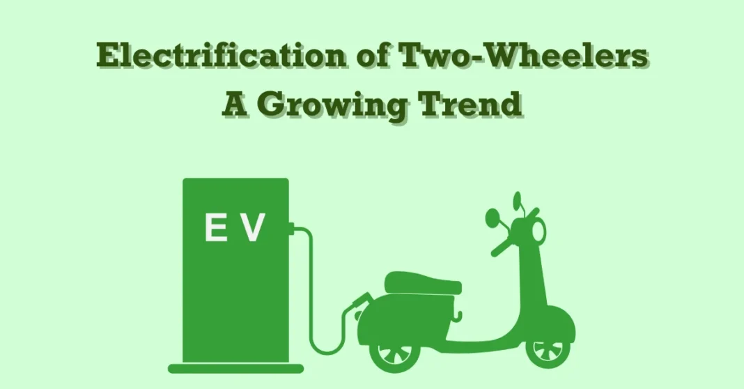 electrification-of-two-wheelers-a-growing-trend