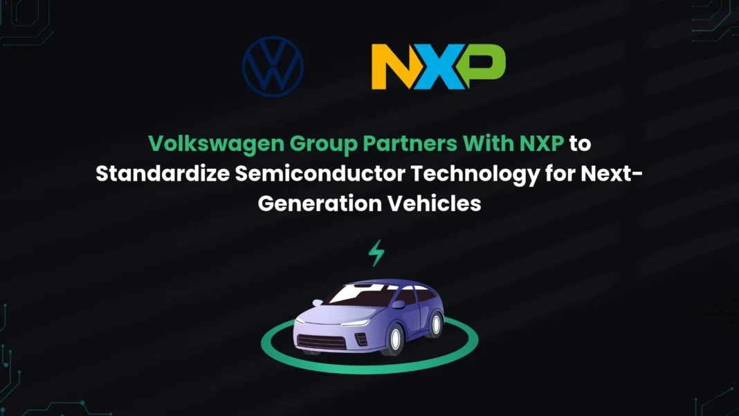volkswagen-group-partners-with-nxp-to-standardize-semiconductor-technology-for-next-generation-vehicles